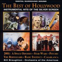The Best of Hollywood: Instrumental Hits of the Silver Screen [Disc 3] von Bill Broughton