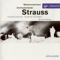 R. Strauss: Metamorphosen; Orchesterlieder von Gundula Janowitz