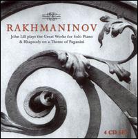 Rachmaninov: Great Works for Solo Piano & Rhapsody on a Theme of Paganini von John Lill