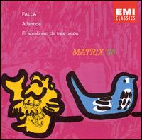 Falla: Atlántida / El sombrero de tres picos von Various Artists