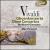 Vivaldi: Oboe Concertos von Burkhard Glaetzner