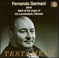 Fernando Germani Plays Bach von Fernando Germani