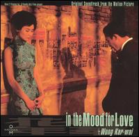 In the Mood for Love [Original Motion Picture Soundtrack] von Various Artists