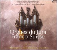 Orgues du Jura Franco-Suisse, Vol. 1 von Various Artists