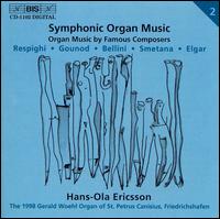 Symphonic Organ Music von Hans-Ola Ericsson