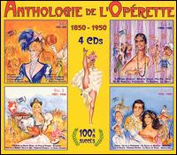 Anthologie de l'Opérette, 1850-1950 (Box Set) von Various Artists