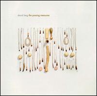 David Lang: The Passing Measures von David Lang