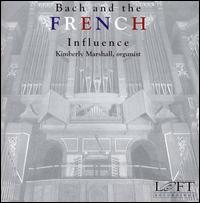 Bach and the French Influence von Kimberly Marshall