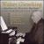 Walter Gieseking: Unissued Broadcasts von Walter Gieseking