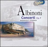 Albinoni: Concerti, Op. 9 von Budapest Strings