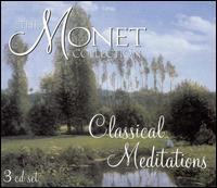 The Monet Collection: Classical Meditations (Box Set) von Various Artists