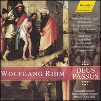 Wolfgang Rihm: Deus Passus von Helmuth Rilling