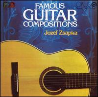 Famous Guitar Compositions von Jozef Zsapka