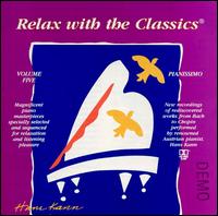 Relax with the Classics, Vol. 5: Pianissimo von Hans Kann