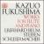 Kazuo Fukushima: Works for Flute and Piano von Kazuo Fukushima
