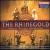 Wagner: The Rhinegold von Reginald Goodall