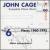 John Cage: Complete Piano Music, Vol. 6 (Pieces 1960-92) von Steffen Schleiermacher