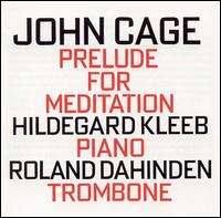 John Cage: Prelude for Meditation von John Cage