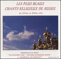 The Most Beautiful Russian Religious Chants from the 15th to the 20th Century von Various Artists