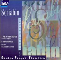 Scriabin: Complete Piano Music, Vol. 5 von Gordon Fergus-Thompson
