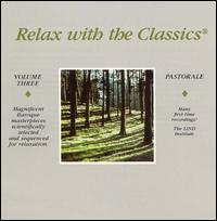 Relax with the Classics, Vol. 3: Pastorale von Various Artists