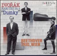 Dvorak: Trio No4; Smetana: Trio in Gm von Beethoven Trio, Wien