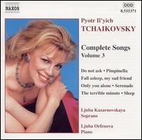 Tchaikovsky: Complete Songs, Vol. 3 von Ljuba Kazarnovskaya