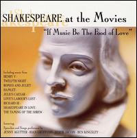 If Music Be the Food of Love: Shakespeare at the Movies von Prague Philharmonic Orchestra