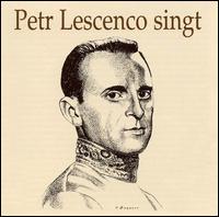 Petr Lescenco Sings von Petr Lescenco