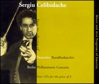 Sergiu Celibidache: From the collection of Deutsches Rundfunkarchiv von Sergiu Celibidache