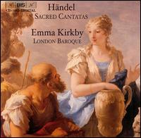 Handel: Sacred Cantatas von Emma Kirkby