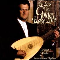 The Loss of the Golden Rose Lute von Fred Edgar Gilbert