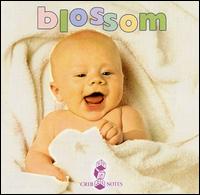 Bedtime Songs for Babies: Blossom von Various Artists
