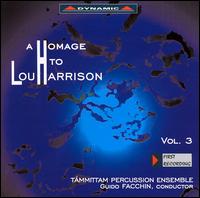 Homage to Lou Harrison, Vol. 3 von Támmittam Percussion Ensemble