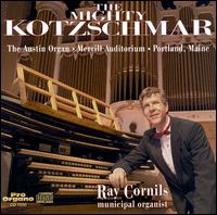 The Mighty Kotzschmar von Ray Cornils