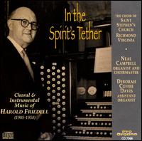 Harold Friedell: In The Spirit's Tether, Choral & Instrumental Music von Various Artists