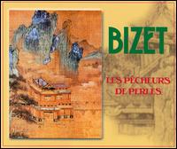 Bizet: Les Pêcheurs de Perles von Various Artists