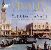 Vivaldi: Six Sonatas for Cello von Yehuda Hanani