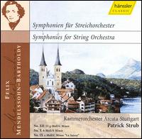 Mendelssohn: Symphonies for String Orchestra von Various Artists