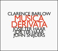 Clarence Barlow: Musica Derivata von Clarence Barlow