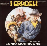 I Crudeli [Original Motion Picture Soundtrack] von Ennio Morricone