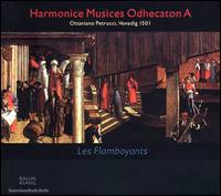 Odhecaton A: Les Flamboyants von Various Artists