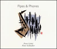 Pipes & Phones von Various Artists