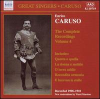 The Complete Recordings, Vol. 4 von Enrico Caruso
