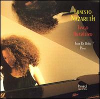 Ernesto Nazareth: Tango Brasileiro von Various Artists