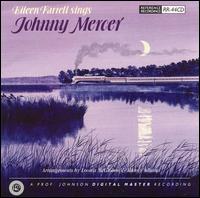 Eileen Farrell Sings Johnny Mercer von Eileen Farrell