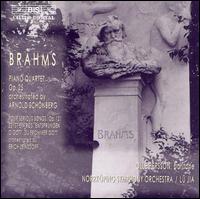 Brahms: Piano Quartet Op. 25; Four Serious Songs, Op. 21; Es ist en Ros'en; O Gott, Du Frommer Gott von Various Artists