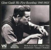 His First Recordings (1947-1953) von Glenn Gould