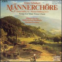 Männerchöre: Songs by Schubert for Male Voice Choir von Various Artists