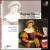 Barbara Strozzi: Cantates von Musica Fiorita
